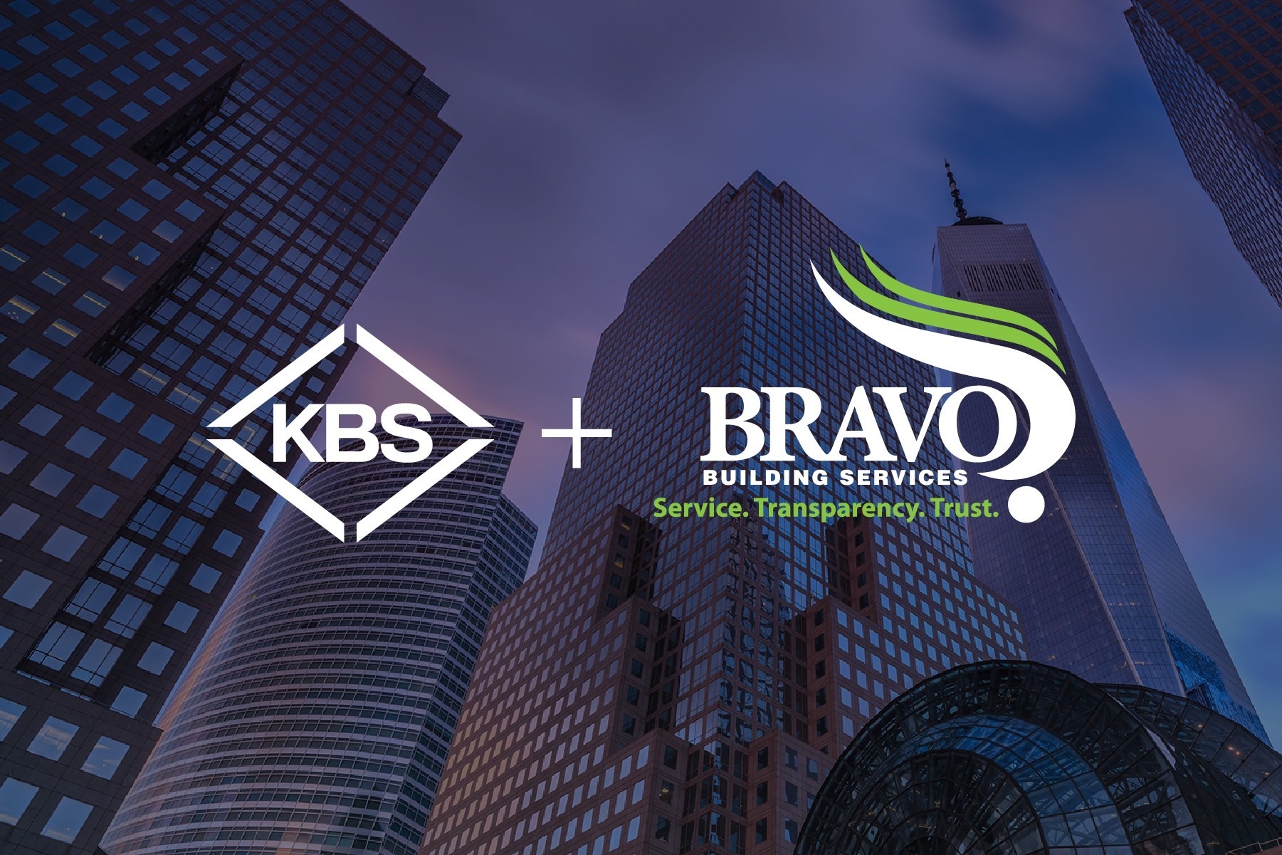 KBS Extends National Leadership in Facility Services by Acquiring BRAVO